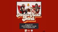 Danielle Nicole Band<br>Thursday, August 27th