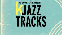 Metro Art x LACMA Present: KJazz Tracks
