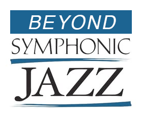 Beyond Symphonic Jazz with Mitch Glickman