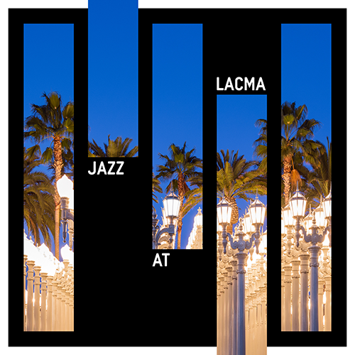 Jazz at LACMA